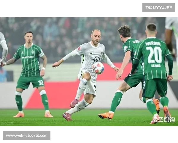 弗赖堡高位逼抢见效，逆转不莱梅展现球队韧性